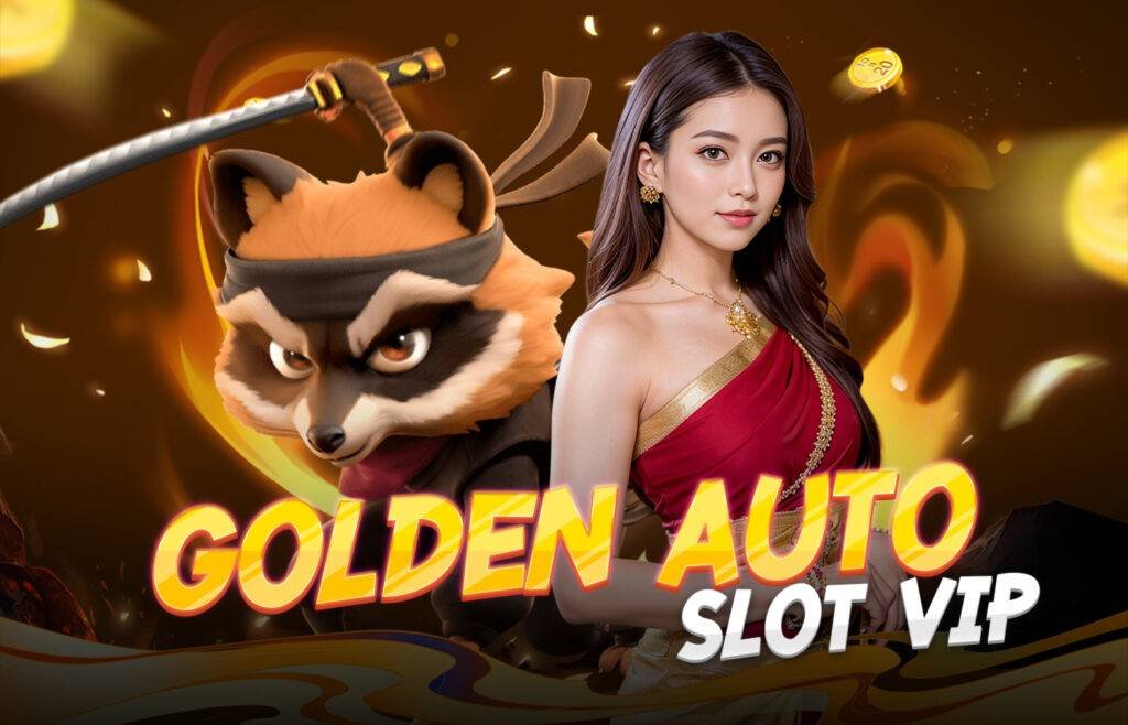 GoldenAuto slot vip
